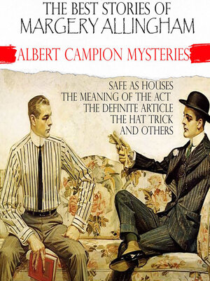 cover image of The Best Stories of Margery Allingham. Albert Campion Mysteries
